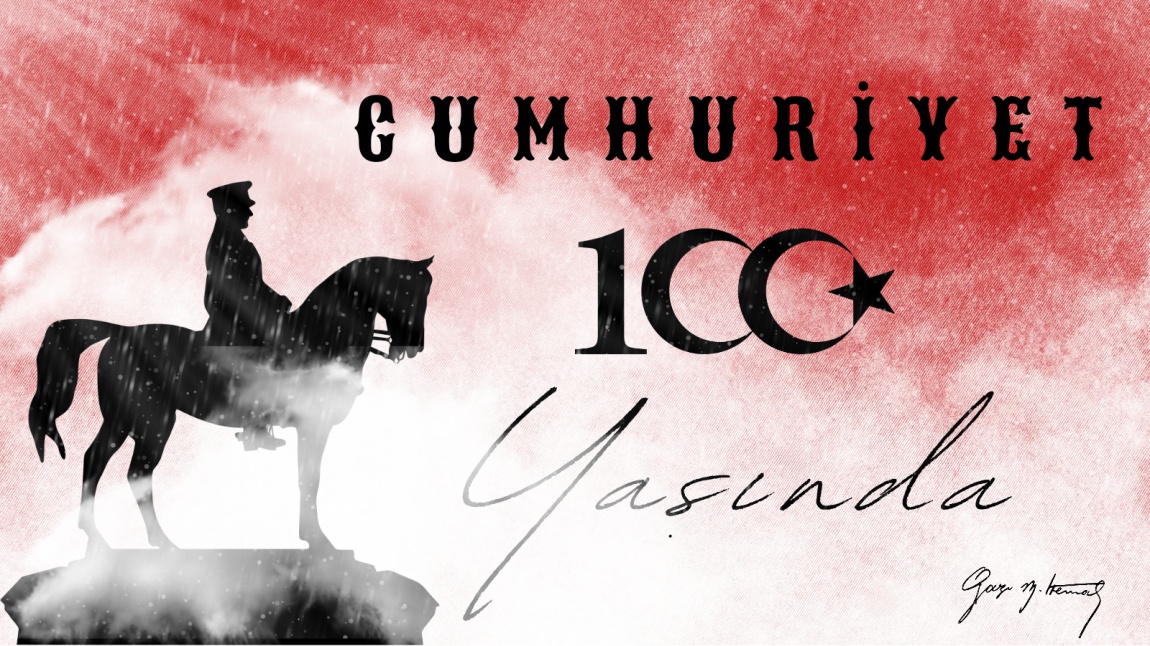 Cumhuriyet'imizin 100. Yılı Kutlu Olsun